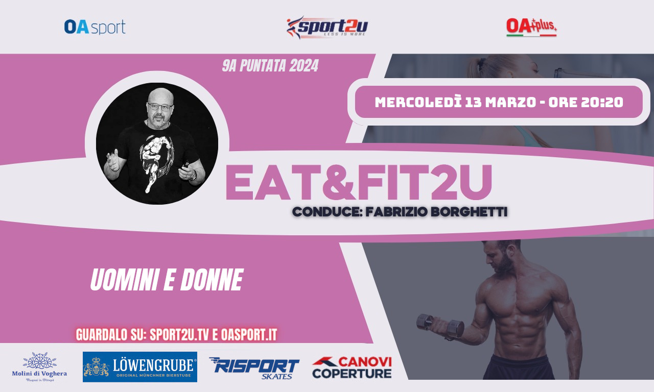 Fabrizio Borghetti a Eat&Fit2u - 8a Puntata 2024: Uomini e Donne
