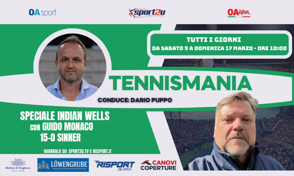 TennisMania Speciale Indian Wells: 15-0 Sinner